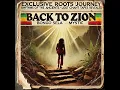 Roots Reggae Vibes (1977) [Unreleased Album] Bongo Sela Mystic — Back to Zion