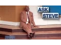 Ask Steve Steve s having a bad day STEVE HARVEY