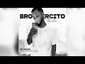 Yesier - Brothersito vuela RIP Darren ft Lemuel Mr Chanteo x C