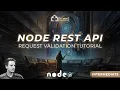 Node Express REST API - Request Validation Tutorial