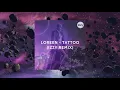 Loreen - Tattoo (Izzy Remix)