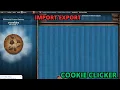 HOW TO IMPORT OR EXPORT A BACKUP ON COOKIE CLICKER PC TUTORIAL IMPORT EXPORT SAVE COOKIE CLICKER