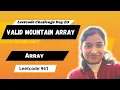 Valid Mountain Array Leetcode 941 Array