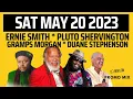 Download Lagu ERNIE SMITH, PLUTO SHERVINGTON, GRAMPS MORGAN, DUANE STEPHENSON CONCERT (SAT MAY 20) St Ann Jamaica