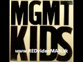 MGMT - Kids (OFFICIAL MUSIC VIDEO) (HQ)