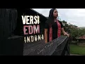 Download Lagu INDONA Versi Slow EDM - Lagu Dayak Kanayatn Terbaik 2020 - Cover Sinta Hibunters