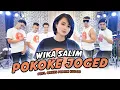 Download Lagu Wika Salim - Pokoke Joget (feat Orkes Paman Kudos)