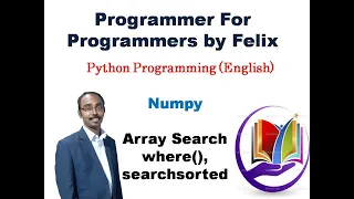 Python Numpy Array search where searchsorted