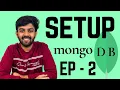 MongoDB Compass MongoSH Environment Setup Mongo DB Ep - 2 code io