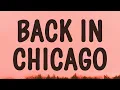 Lagu Djo - Back in Chicago (End Of Beginning) (Lyrics)
