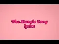 The Mangle Song [lyrics]