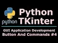 4 Python TKinter Button And Button Commands