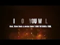 I Know You Will - Lyrics- feat. Steve Davis & Jordan Colle | SONS THE BAND & TRIBL