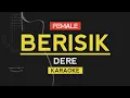 Download Lagu Berisik - Dere (Karaoke Lirik)