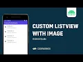 ANDROID Custom ListView with Image CodeWorked