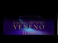 Camilo Séptimo - Veneno (Letra)