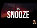 SZA - Snooze