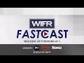 WIFR News FastCast - July 21
