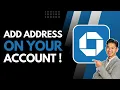 How to Add an Address on Your Chase Account