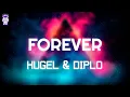 Download Lagu HUGEL, Diplo, Malou, Yuna - Forever // Lyrics