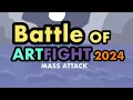 Battle Of ArtFight 2024 ArtFight Mass Attack