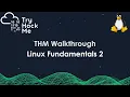 TryHackMe Walkthrough - Linux Fundamentals Part 2 Step-by-Step Guide