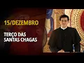 Lagu Terço das Santas Chagas | 15 de Dezembro de 2025 | @PadreManzottiOficial