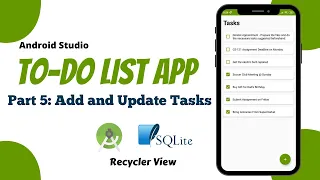 To Do List App Android Studio Tutorial Part 5 - Add and Update Tasks The Penguin Coders