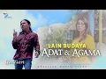 Download Lagu LAIN BUDAYA ADAT DAN AGAMA  -  GUSLIAN (Official Music Video)
