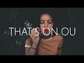 Mazare \u0026 Monika Santucci - That's On You (Lyrics)