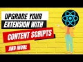 how to use content scripts and service workers