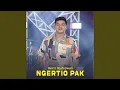 Download Lagu Ngertio Pak