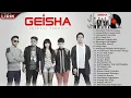 Download Lagu GEISHA - Full Album Seleksi Lagu Hits Terbaik | Video Lirik