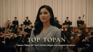 top topan versi orkestra megah ciptaan miqbal ga javanese symphony