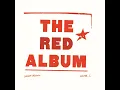 You Ain't Done Nothing (If You Ain't Been Called a Red)