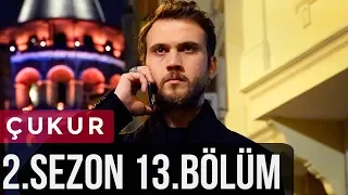 Çukur 2 Sezon 13 Bölüm 