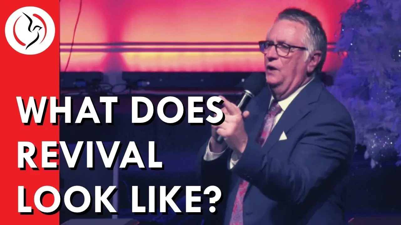 "What Does Revival Look Like?" - Pastor Jerry Dean