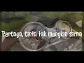 Download Lagu Ku Disini Untukmu-lirik (WhatsApps story)