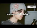 Download Lagu EVAN - dial tragedy (speed up)