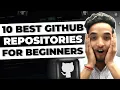 These 10 Github Repositories Will Make You a PRO DEVELOPER