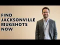 Where To Find Jacksonville Florida Mugshots