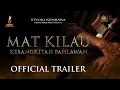 Download Lagu Mat Kilau - Kebangkitan Pahlawan | Official Trailer | Di Pawagam 23 Jun 2022
