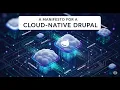 Drupal Cloud Manifesto