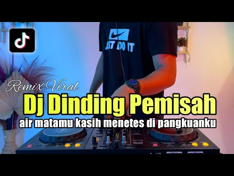 Download MP3 DJ DINDING PEMISAH REMIX TIKTOK 2022 FULL BASS