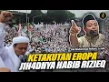 Download Lagu Ketakutan Eropa J1h4dnya Habib Rizieq | Ustadz Muhammad Ridwan