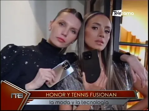 Honor y Tennis Fusiona la moda y la tecnología