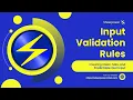Input Validation Rules