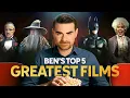 My Top 5 Greatest Films of All Time