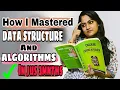 How I master Data Structures and Algorithms for interview Crack BIG GIANTS