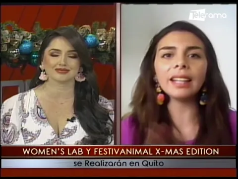 Women's Lab y Festivanimal X Mas Edition se realizarán en Quito